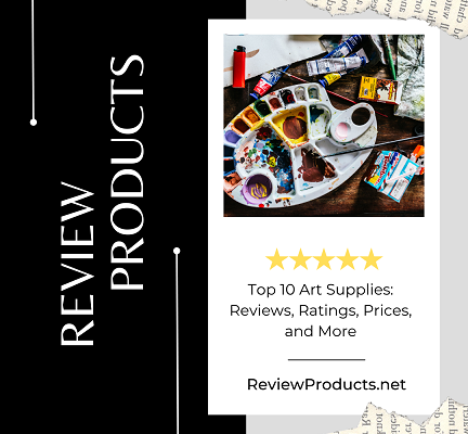 Top 10 Art Supplies Reviews, Ratings, Prices, and More