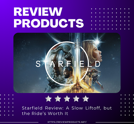 Starfield Review A Slow Liftoff, but the Ride’s Worth It