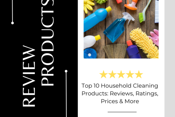 Top 10 Household Cleaning Products Reviews, Ratings, Prices